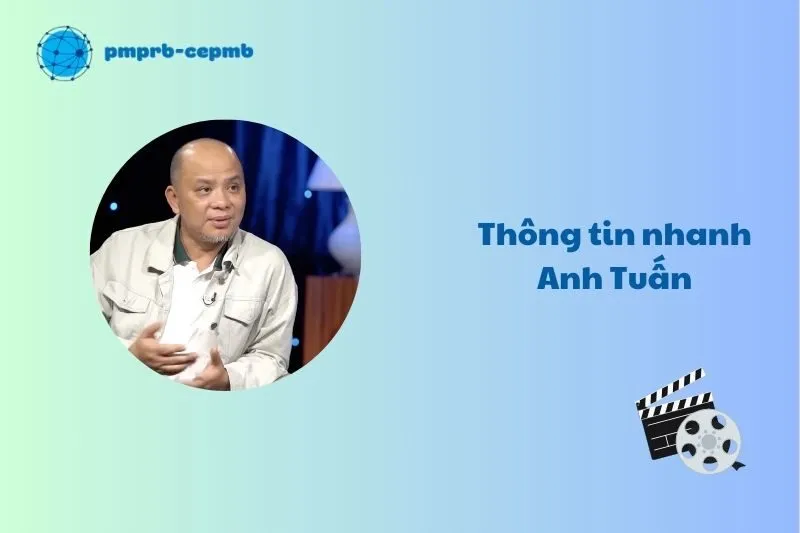 Thông tin nhanh Anh Tuấn