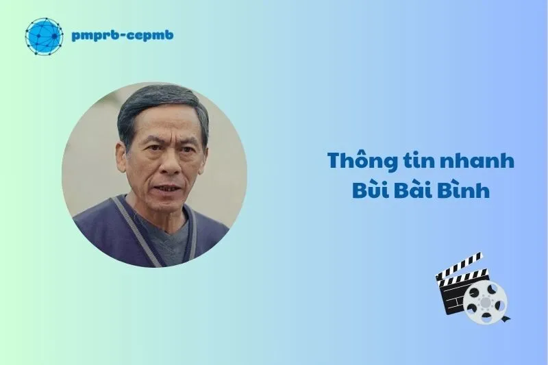 Thông tin nhanh Bùi Bài Bình