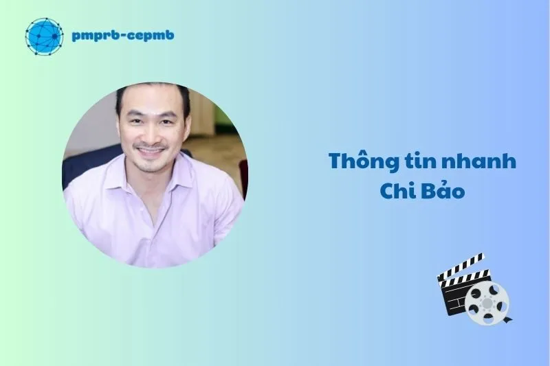 Thông tin nhanh Chi Bảo