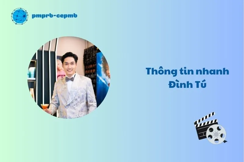 Thông tin nhanh về Đình Tú
