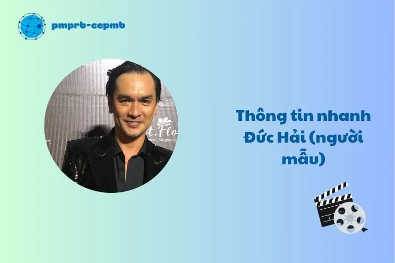 Thông tin nhanh Đức Hải (người mẫu)