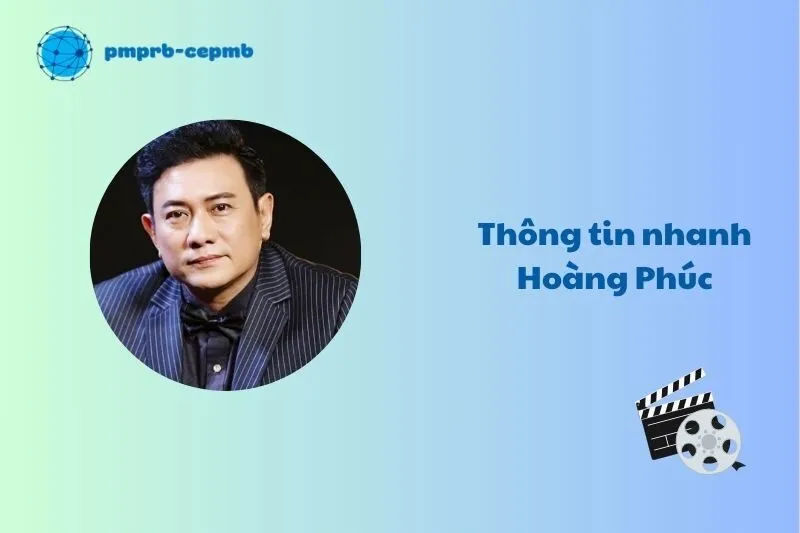 Thông tin nhanh Hoàng Phúc