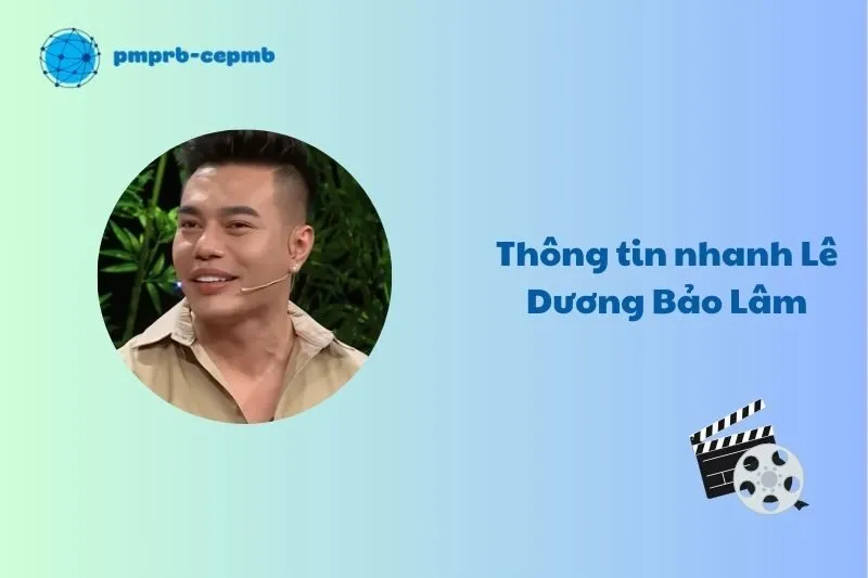 Thông tin nhanh Lê Dương Bảo Lâm