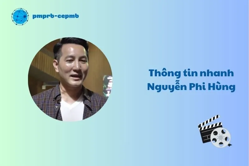Thông tin nhanh Nguyễn Phi Hùng