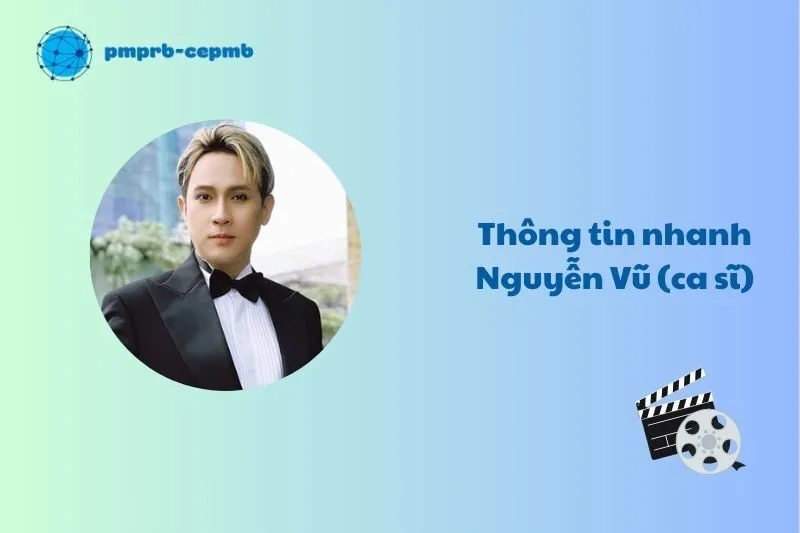 Thông tin nhanh Nguyễn Vũ (ca sĩ)