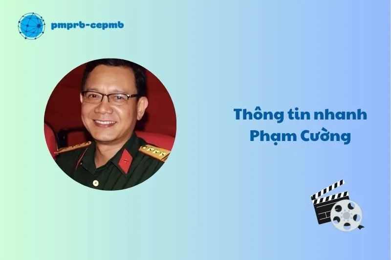 Thông tin nhanh Phạm Cường