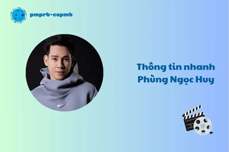 Thông tin nhanh Phùng Ngọc Huy