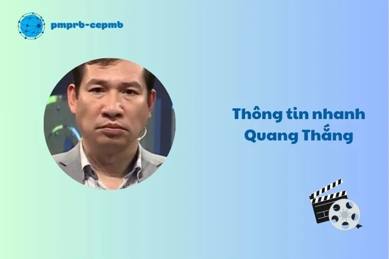 Thông tin nhanh về Quang Thắng