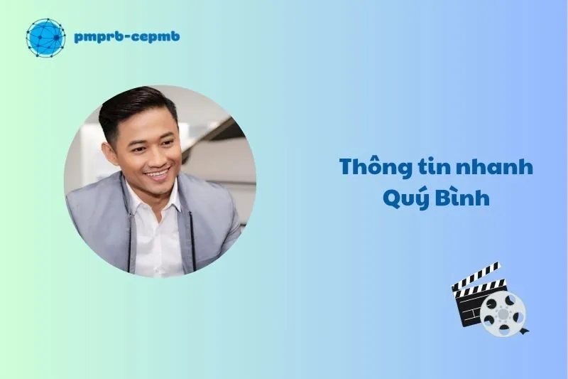 Thông tin nhanh về Quý Bình