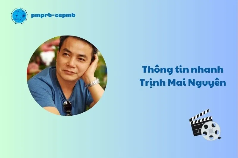 Thông tin nhanh Trịnh Mai Nguyên