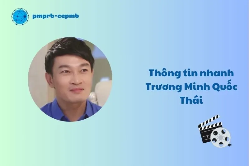 Thông tin nhanh Trương Minh Quốc Thái