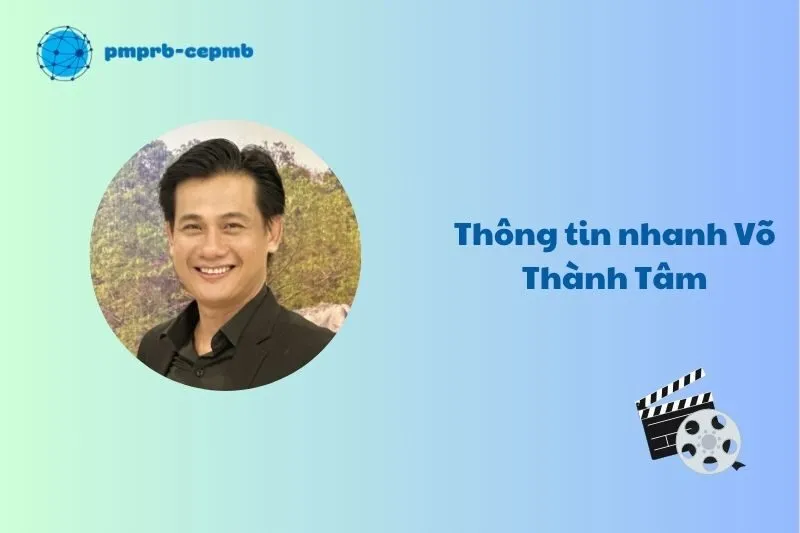 Thông tin nhanh Võ Thành Tâm
