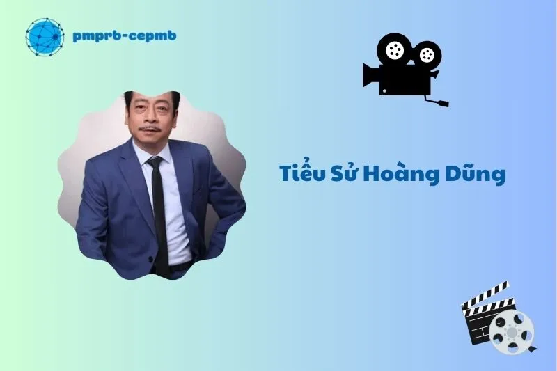 Tiểu sử Hoàng Dũng 2025: Hành trình sự nghiệp và thành tựu