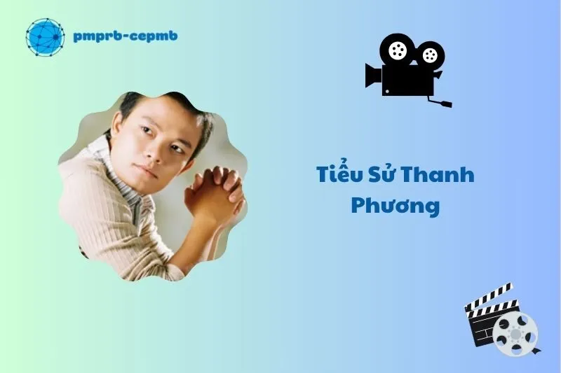 Tiểu sử Thanh Phương 2025: Hành trình và di sản đáng nhớ