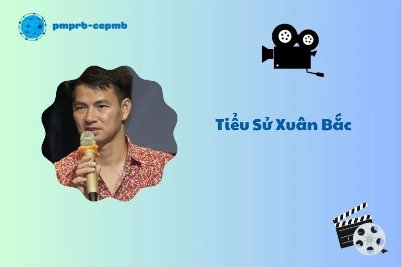 Tiểu sử Xuân Bắc 2025: Hành trình sự nghiệp và cuộc đời