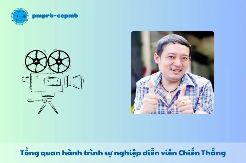 Tổng quan hành trình sự nghiệp Chiến Thắng