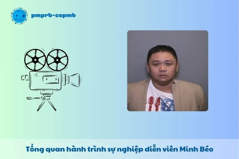 Tổng quan hành trình sự nghiệp Minh Béo