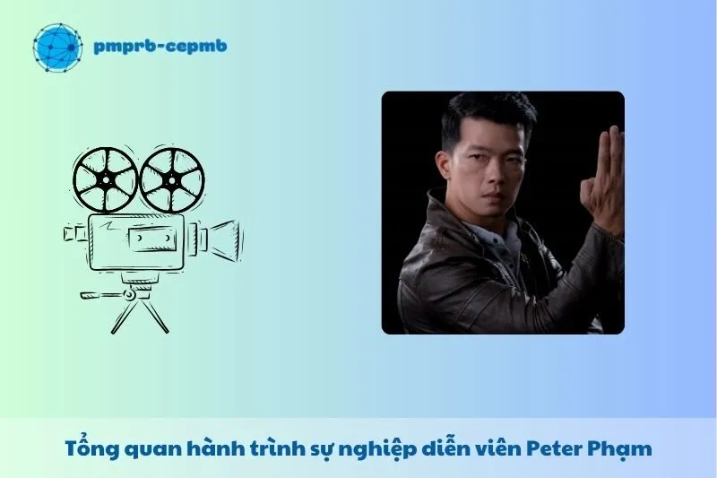 Tổng quan hành trình sự nghiệp Peter Phạm