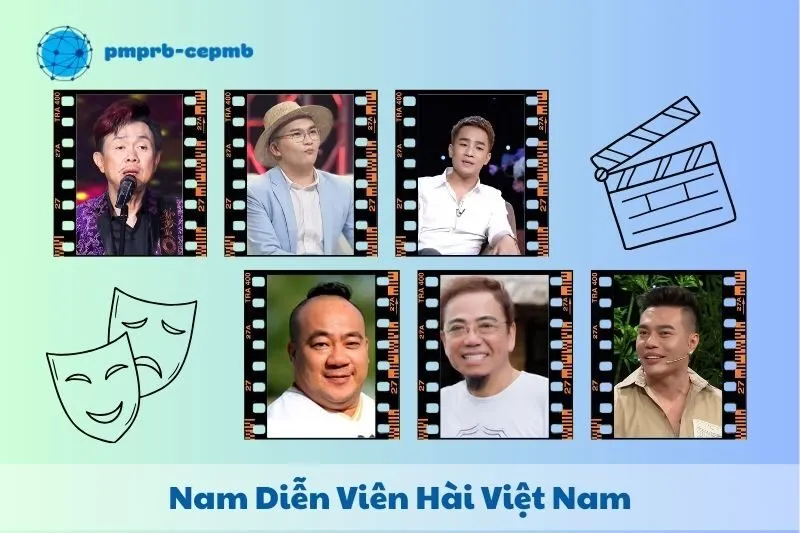 Top 10+ Nam Diễn Viên Hài Việt Nam 2025: Tiểu Sử Và Sự Nghiệp Đáng Chú Ý