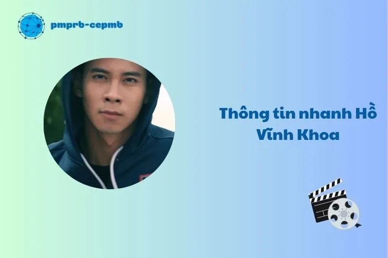 Thông tin nhanh về Hồ Vĩnh Khoa