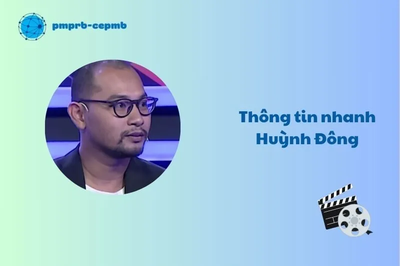 Thông tin nhanh về Huỳnh Đông
