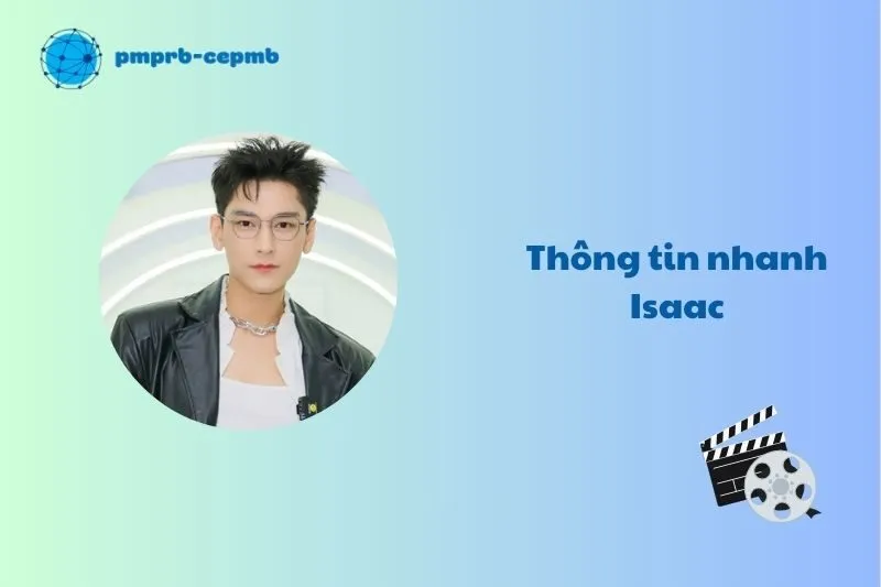 Thông tin nhanh về Isaac