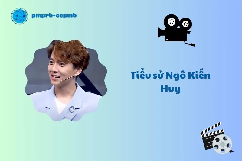 Tiểu sử Ngô Kiến Huy 2025: Hành trình sự nghiệp và đời tư