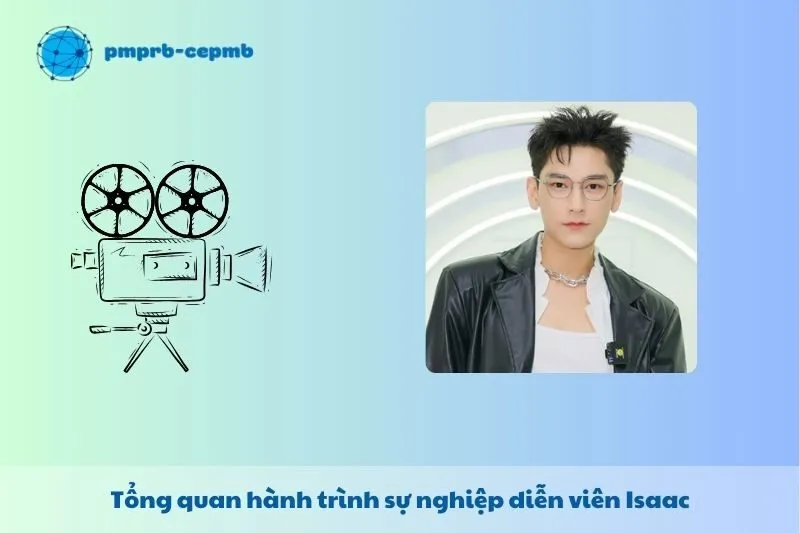 Tổng quan hành trình sự nghiệp Isaac