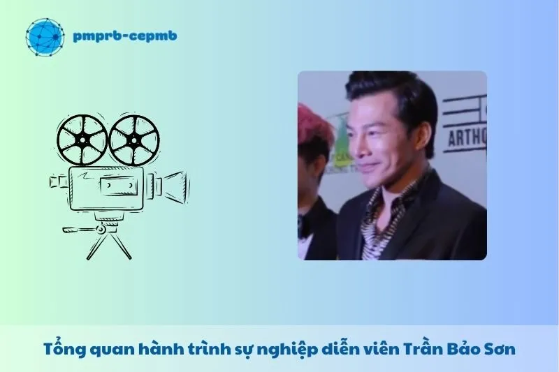 Tổng quan hành trình sự nghiệp Trần Bảo Sơn